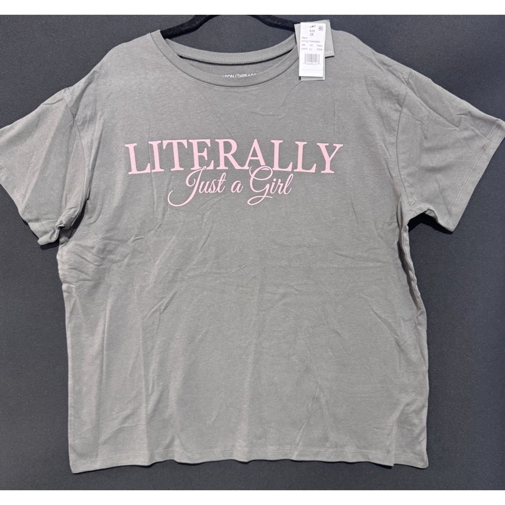 NWT Literally Just A Girl Graphic T Shirt 2X Grayson Threads 2X